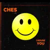 I House You - EP album lyrics, reviews, download