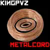 Metalcord - Single album lyrics, reviews, download