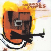 Smoking Popes - I Know You Love Me