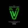 Nothings Free