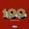 100 (feat. Drake) song lyrics