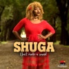 Shuga - Don't Make a Sound