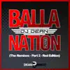 Stream & download Balla Nation 2021 (The Remixes - Part 2 - Red Edition)