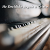 He Decidido Seguir A Cristo (Instrumental de piano) - John Mathis Jr.