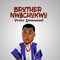 Brother Nwachukwu - Prinx Emmanuel lyrics
