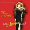Die Mommie Die (Original Motion Picture Soundtrack) album lyrics, reviews, download