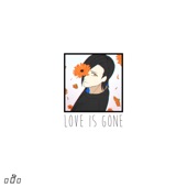 Love Is Gone (Lo-Fi Version) artwork