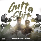 Gutta Shit - Single