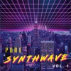 Pure Synthwave, Vol. 1, 2018