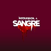 Instrumental a Sangre (Freestyle Version) artwork