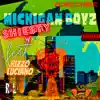 Michigan Boyz Shiesty (feat. Rizzo Luciano) - Single album lyrics, reviews, download