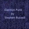 Election Funk - Single album lyrics, reviews, download