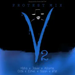 Protest Mix V: 2 (feat. Saian, K''st, Hidra, Allame & Ozbi) [Remix] [Remix] - Single by Sezer Sait Can album reviews, ratings, credits