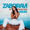 Zaboravi (DJ Branchez REMIX) - Single