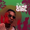 Same Girl - Single