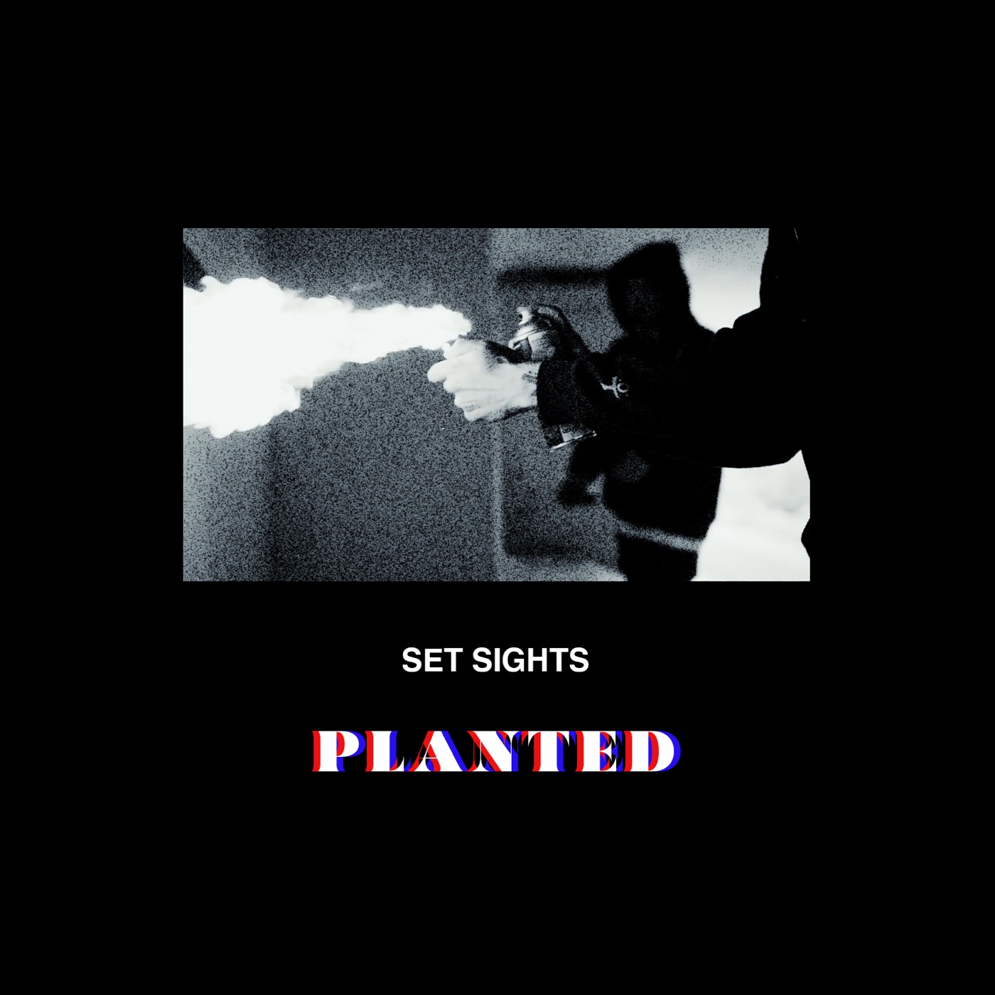 Set Sights - Planted [single] (2018)