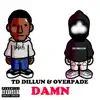 DAMN (feat. Overpade) - Single album lyrics, reviews, download