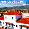 Música de Cuba (Remasterizado)