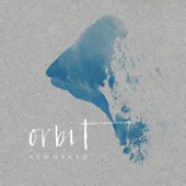 Orbit Reworked - EP artwork