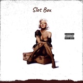 Slot Box (feat. Luke Chiang, JUNNY & Rook1e) artwork