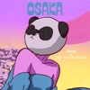 Osaka (End Of The World Remix) - Single