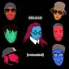 RELOAD (reloaded) - EP album lyrics, reviews, download