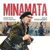 Minamata (Original Motion Picture Soundtrack) artwork