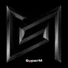 SuperM - The 1st Mini Album album lyrics, reviews, download