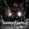 Trapper / Rapper