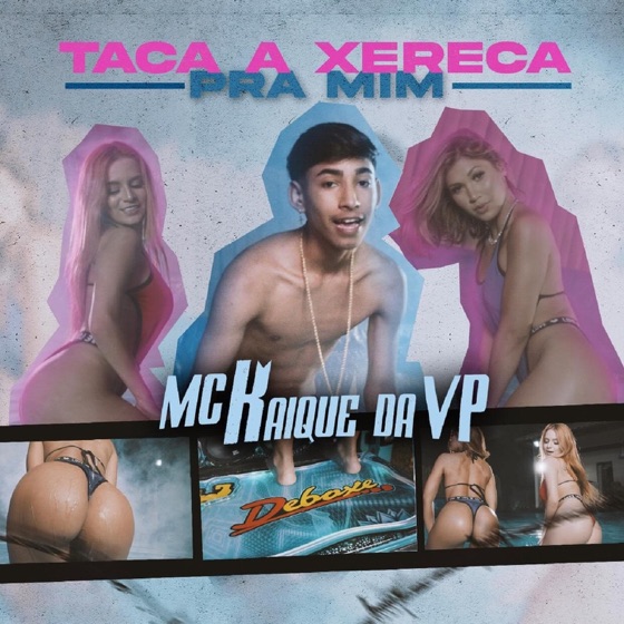 Cover artwork for Taca a Xereca pra Mim