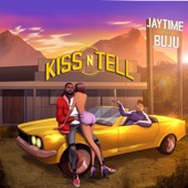 Kiss N Tell (feat. Buju) artwork