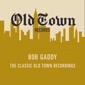 Bob Gaddy - Could I