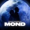 Mond - Montez & badmómzjay lyrics