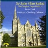 Sir Charles Villiers Stanford: Complete Organ Works, Vol. 1 artwork