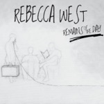 Rebecca West - Sick