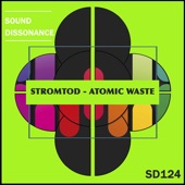 Stromtod - Atomic Waste - Original Mix