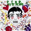 Pay for the Pain - Single