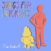 Songs for Chickens - EP