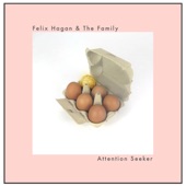 Felix Hagan & The Family - Tough to Be a Dreamer