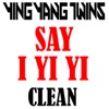 Say I Yi Yi - Single