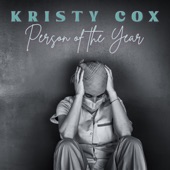 Kristy Cox - Person of the Year