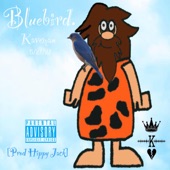 Kaveman - Bluebird