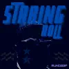 Staring Roll album lyrics, reviews, download