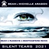 Silent Tears 2021 (Remixes) - Single