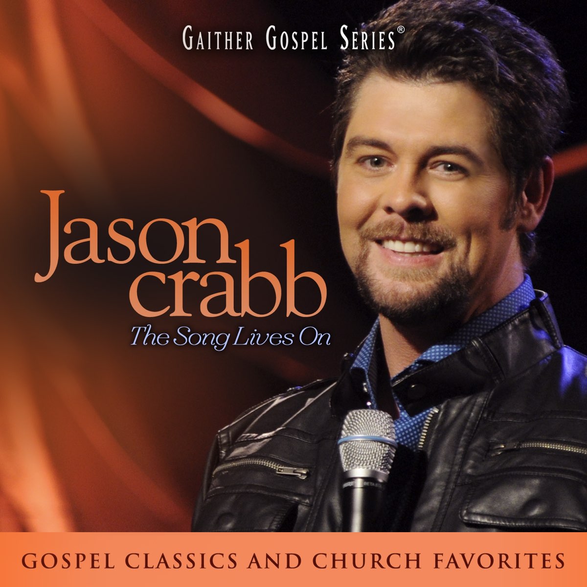 ‎The Song Lives On by Jason Crabb on Apple Music