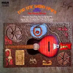 For The Good Times and Other Country Favorites by Living Guitars album reviews, ratings, credits