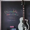 Ensemble, sensibles - Single album lyrics, reviews, download