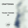 Tough Tonnes - EP