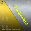 Gabhru - Single album lyrics, reviews, download