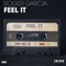 Feel It (Extended Mix) - Roger Garcia lyrics